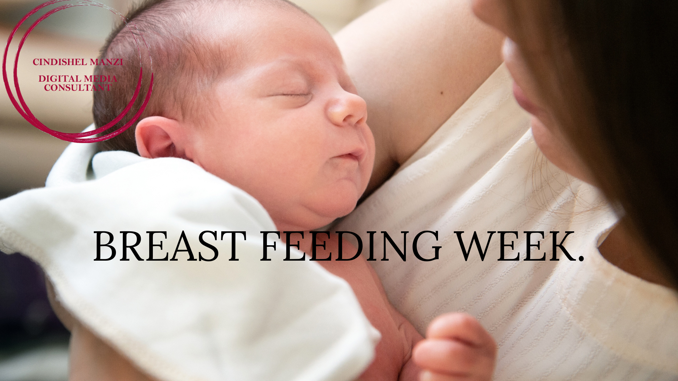 breastfeeding week, cindishel Manzi, virtual assistant